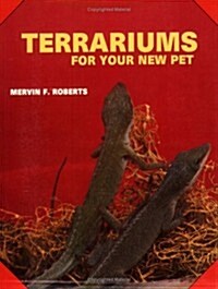 Terrariums for Your New Pet (Paperback)