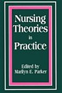 Pod- Nursing Theories in Practice (Paperback)