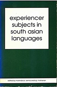 Experiencer Subjects in South Asian Languages (Paperback)