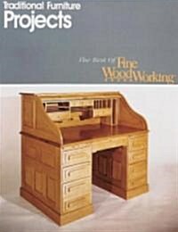 Traditional Furniture Projects (Paperback)