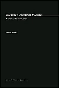 Warrens Abstract Machine: A Tutorial Reconstruction (Paperback)