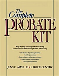 The Complete Probate Kit (Paperback)