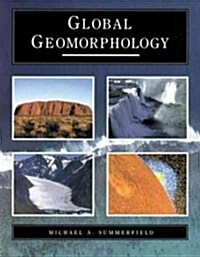 Global Geomorphology (Paperback)