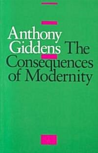 The Consequences of Modernity (Paperback)