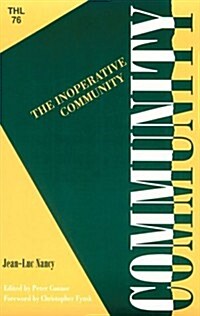 Inoperative Community: Volume 76 (Paperback)