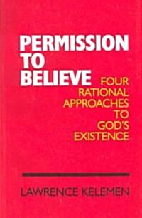Permission to Believe (Paperback)