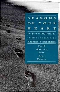 Seasons of Your Heart: Prayers and Reflections, Revised and Expanded (Paperback, Revised, Expand)