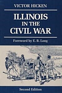 Illinois in the Civil War (Paperback, 2)