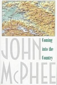 Coming into the Country (Paperback, Reissue)
