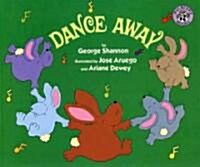 Dance Away (Paperback, Reprint)