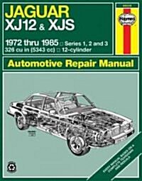 Jaguar Xj12 & Xjs 1972 Thru 1985: Series 1, 2 and 3 (Paperback)