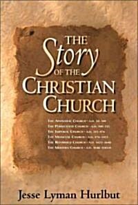 The Story of the Christian Church (Hardcover)