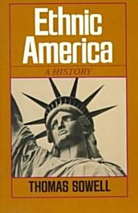 Ethnic America: A History (Paperback, Revised)