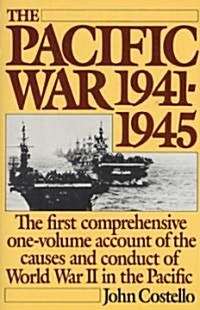 The Pacific War: 1941-1945 (Paperback)