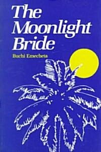 The Moonlight Bride (Paperback)