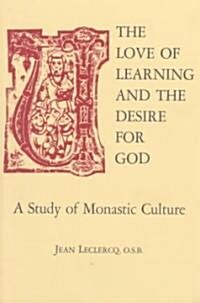 The Love of Learning and the Desire God: A Study of Monastic Culture (Paperback, 3, Revised)