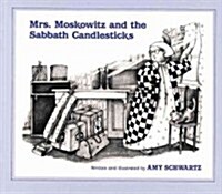 [중고] Mrs. Moskowitz and the Sabbath Candlesticks (Paperback)