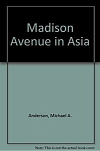 Madison Avenue in Asia (Hardcover)