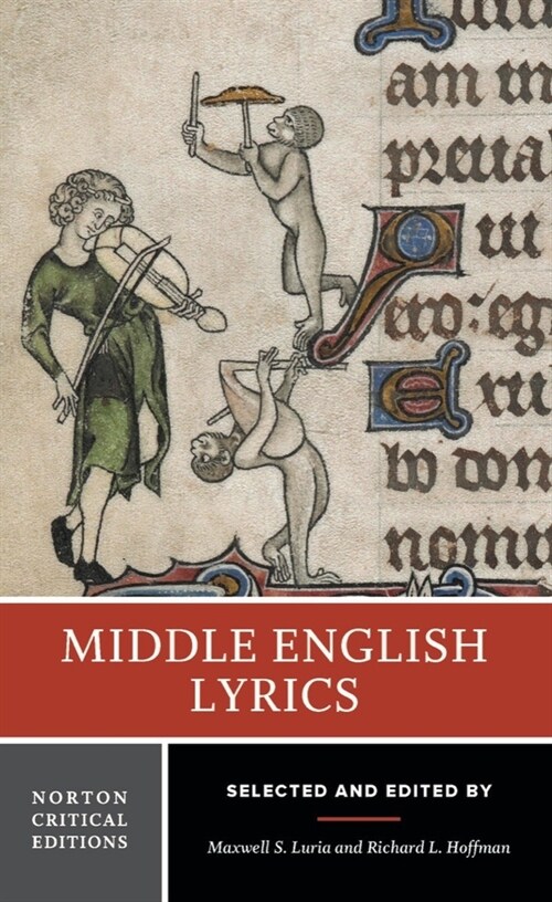 Middle English Lyrics: A Norton Critical Edition (Paperback)