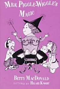 Mrs. Piggle Wiggles Magic (Hardcover)