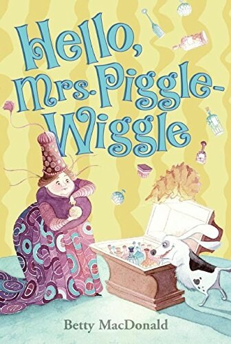 [중고] Hello, Mrs. Piggle Wiggle (Hardcover)