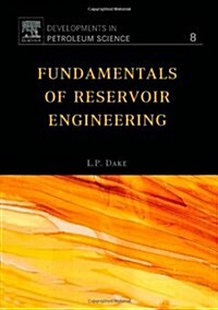 Fundamentals of Reservoir Engineering (Paperback)