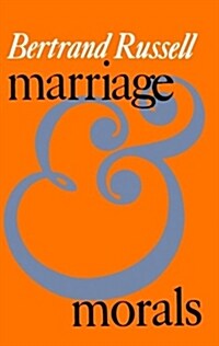 Marriage and Morals (Liveright Paperbound) (Paperback, Liveright Paper)