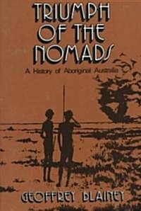 Triumph of the Nomads (Paperback)