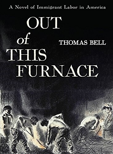 Out of This Furnace (Paperback)
