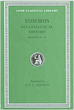 Ecclesiastical History, Volume II: Books 6-10 (Hardcover)