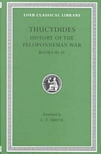History of the Peloponnesian War, Volume II: Books 3-4 (Hardcover, Revised)