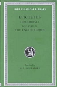 Discourses, Books 3-4. Fragments. the Encheiridion (Hardcover)