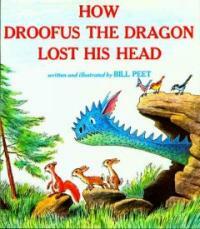 How Droofus the Dragon Lost His Head (Paperback)