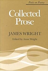 Collected Prose (Paperback)