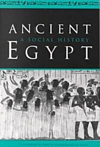 Ancient Egypt : A Social History (Paperback)