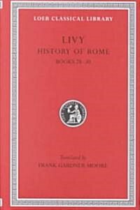 History of Rome, Volume VIII: Books 28-30 (Hardcover)