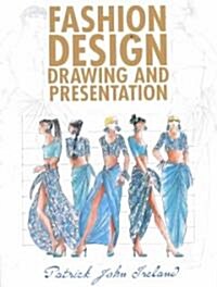 [중고] Fashion Design Drawing and Presentation (Paperback)