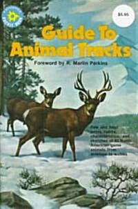 Guide to Animal Tracks (Paperback)