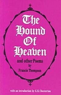 The Hound of Heaven and Other Poems (Paperback)