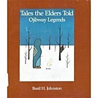 Tales the Elders Told (Hardcover)