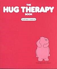 The Hug Therapy Book (Paperback)