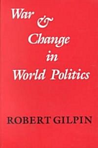 War and Change in World Politics (Paperback, Revised)