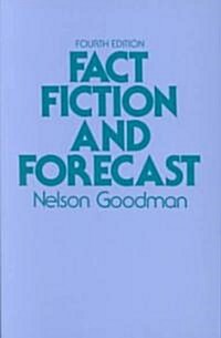 Fact, Fiction, and Forecast: Fourth Edition (Paperback, 4, Revised)