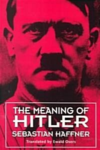 The Meaning of Hitler (Paperback, Revised)