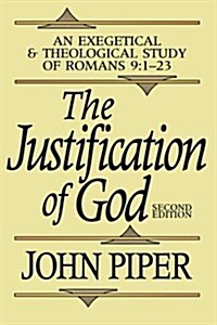 The Justification of God (Paperback, 2)