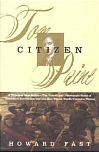 Citizen Tom Paine (Paperback, Reprint)