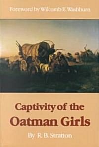 [중고] Captivity of the Oatman Girls (Paperback, Revised)