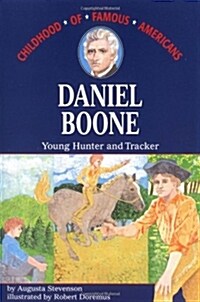 [중고] Daniel Boone: Young Hunter and Tracker (Paperback)