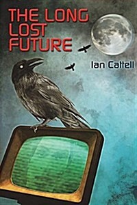 The Long Lost Future (Paperback)