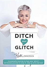 Ditch Your Glitch (Paperback)